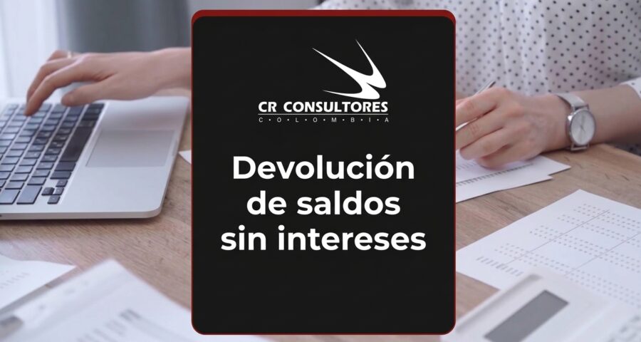 Devolución de saldos sin intereses