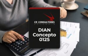DIAN Concepto 0125 – Fecha Publicación: 05/05/2026