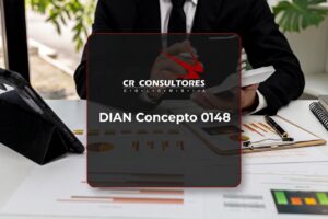 DIAN Concepto 0148 – Fecha Publicación: 26/05/2026