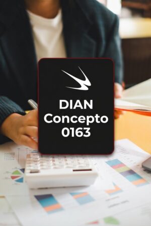 DIAN Concepto 0163 – Fecha Publicación: 04/06/2026