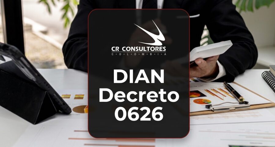 DIAN Decreto 0626