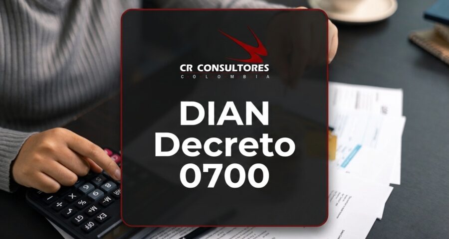 DIAN Decreto 0700