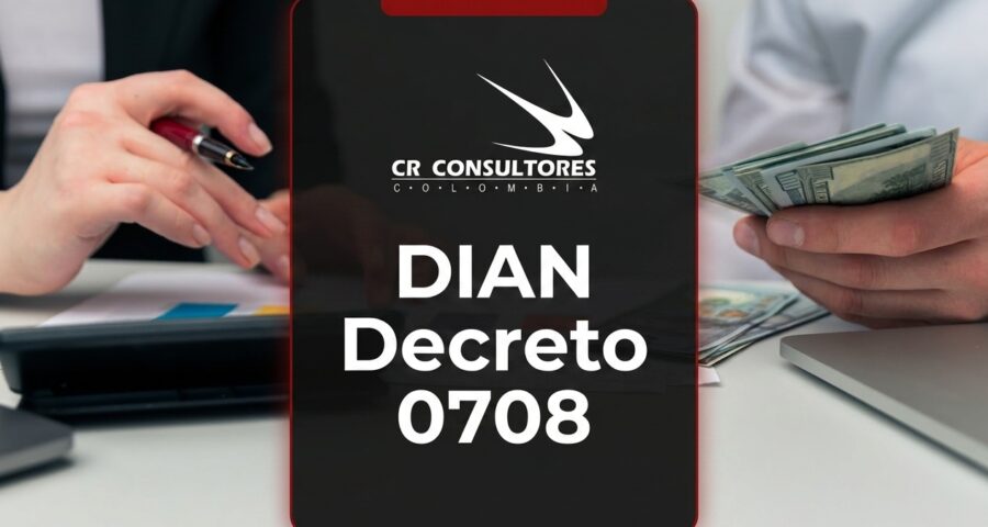 DIAN Decreto 0708