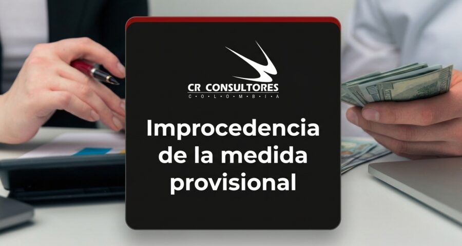 Improcedencia de la medida provisional