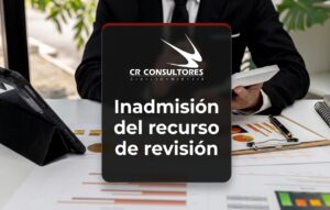 Inadmisión del recurso de revisión – Fecha Publicación: 30/06/2026