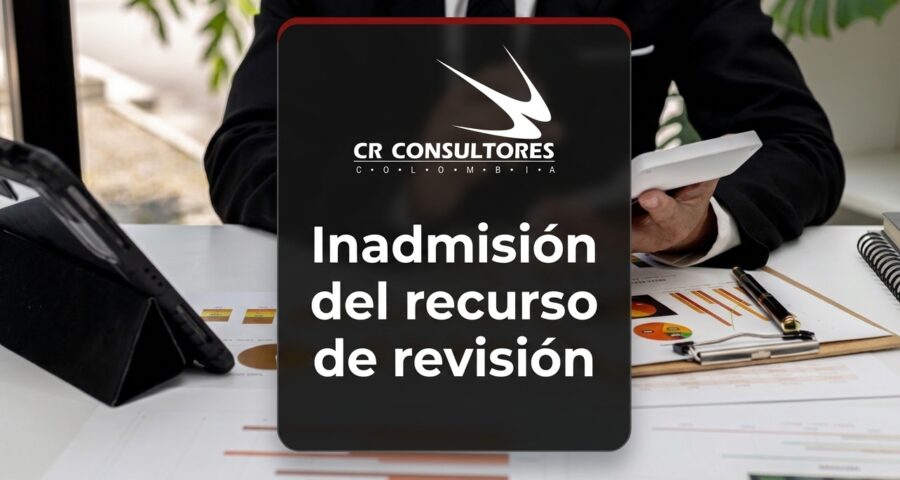 Inadmisión del recurso de revisión