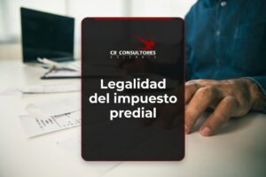 Legalidad del impuesto predial – Fecha Publicación: 09/07/2026