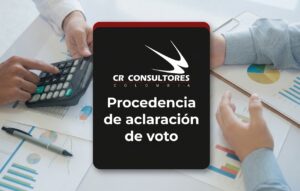 Procedencia de aclaración de voto – Fecha Publicación: 02/07/2026