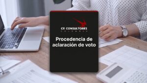 Procedencia de aclaración de voto – Fecha Publicación: 01/07/2026