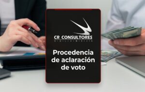 Procedencia de aclaración de voto – Fecha Publicación: 02/07/2026