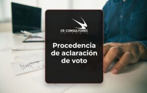 Procedencia de aclaración de voto – Fecha Publicación: 03/07/2026