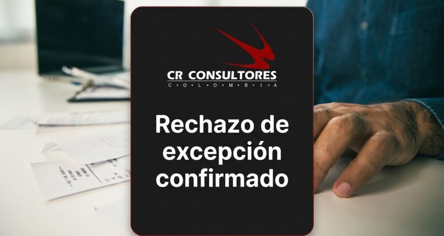 Rechazo de excepción confirmado