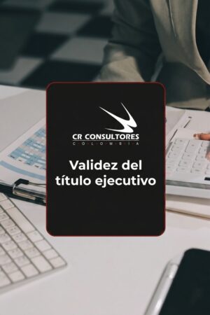 Validez del título ejecutivo – Fecha Publicación: 02/07/2026