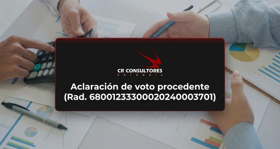 Aclaración de voto procedente (Rad. 68001233300020240003701)