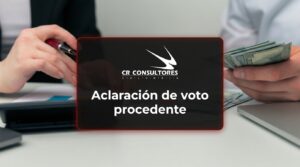 Aclaración de voto procedente – Fecha Publicación: 31/07/2026