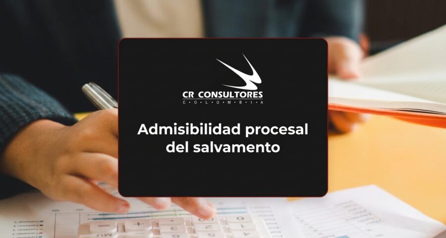 Admisibilidad procesal del salvamento