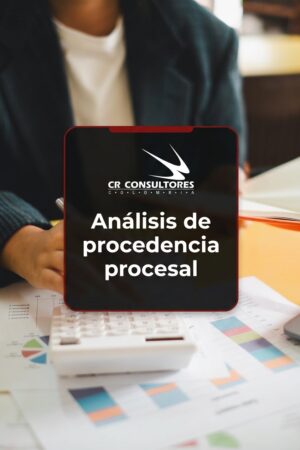 Análisis de procedencia procesal – Fecha Publicación: 08/07/2026