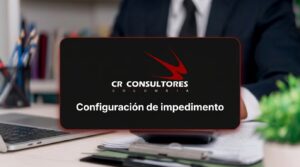 Configuración de impedimento – Fecha Publicación: 09/08/2026