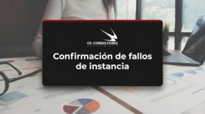 Confirmación de fallos de instancia – Fecha Publicación: 13/08/2026