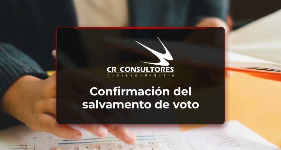 Confirmación del salvamento de voto