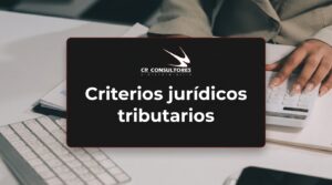 Criterios jurídicos tributarios – Fecha Publicación: 20/08/2026