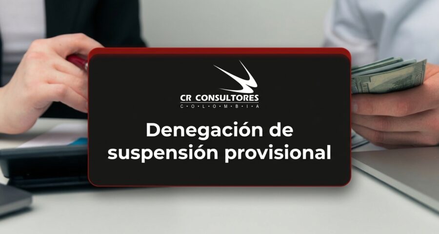 Denegación de suspensión provisional