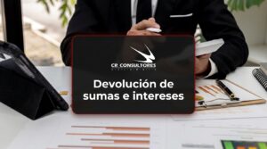 Devolución de sumas e intereses – Fecha Publicación: 06/08/2026