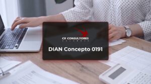 DIAN Concepto 0191 – Fecha Publicación: 15/07/2026