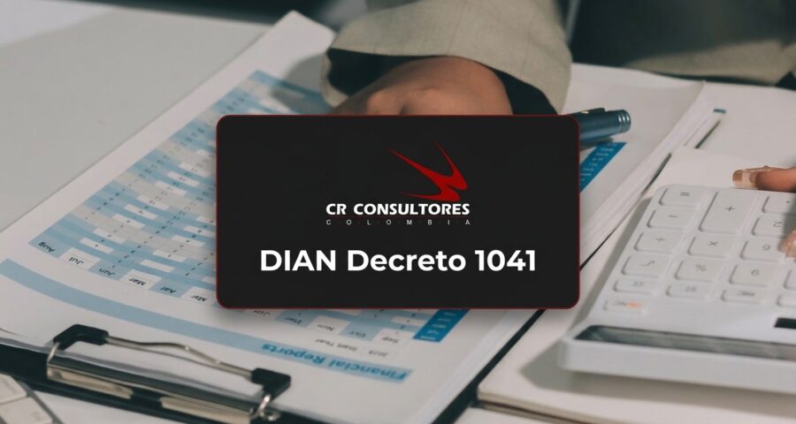 DIAN Decreto 1041