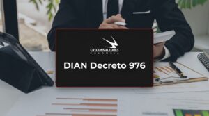 DIAN Decreto 976 – Fecha Publicación: 04/08/2026