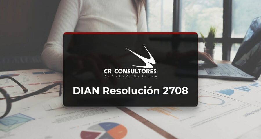 DIAN Resolución 2708