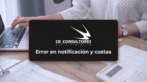 Error en notificación y costas – Fecha Publicación: 20/08/2026