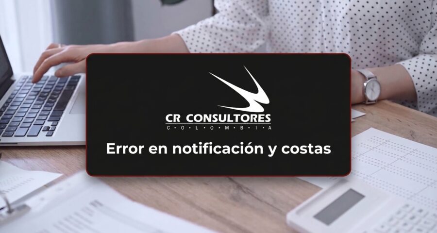 Error en notificación y costas