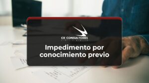 Impedimento por conocimiento previo – Fecha Publicación: 13/08/2026