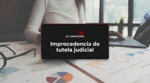 Improcedencia de tutela judicial – Fecha Publicación: 20/08/2026