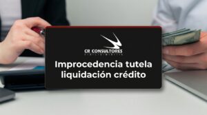 Improcedencia tutela liquidación crédito – Fecha Publicación: 20/08/2026