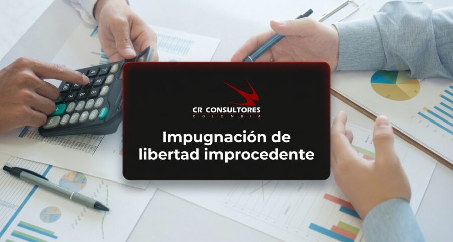 Impugnación de libertad improcedente