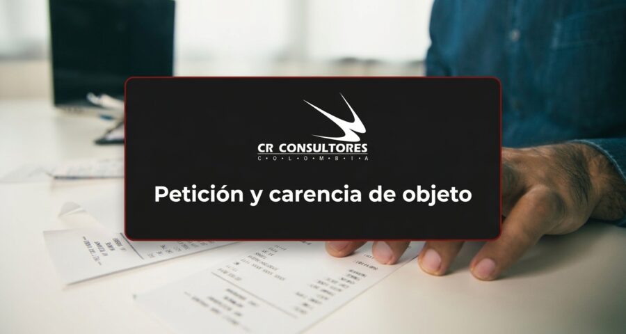 Petición y carencia de objeto
