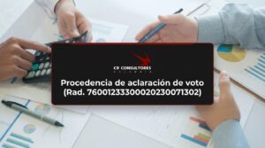 Procedencia de aclaración de voto (Rad. 76001233300020230071302) – Fecha Publicación: 03/08/2026
