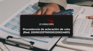 Procedencia de aclaración de voto (Rad. 25000233700020220024601) – Fecha Publicación: 17/08/2026