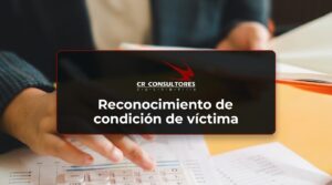 Reconocimiento de condición de víctima – Fecha Publicación: 20/08/2026