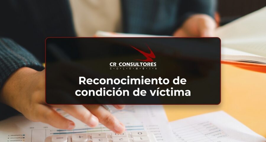 Reconocimiento de condición de víctima