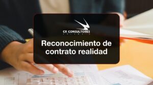 Reconocimiento de contrato realidad – Fecha Publicación: 13/08/2026