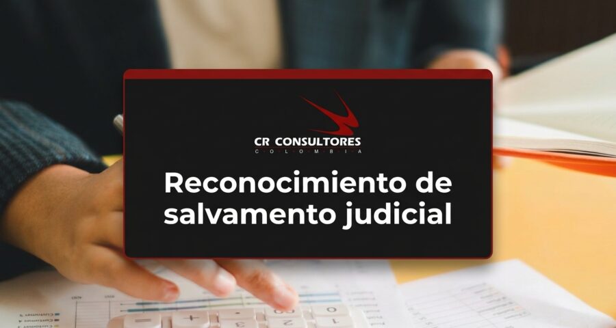 Reconocimiento de salvamento judicial