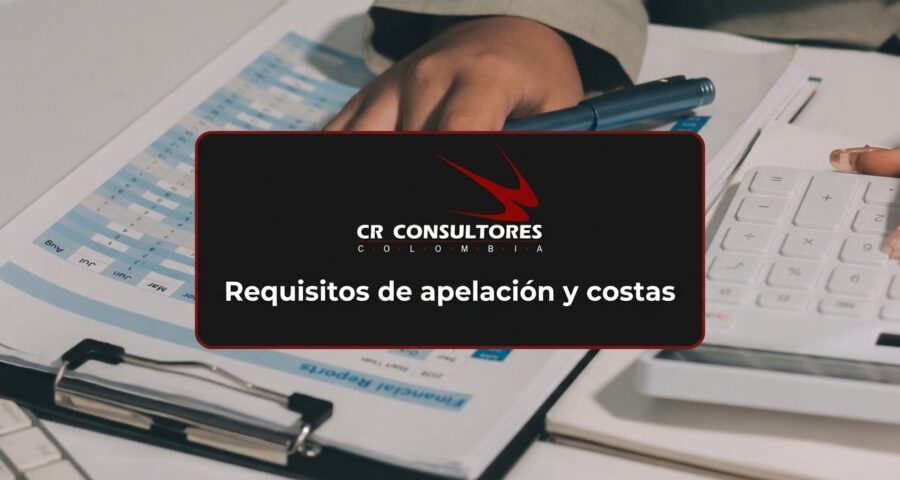 Requisitos de apelación y costas