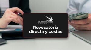 Revocatoria directa y costas – Fecha Publicación: 30/07/2026