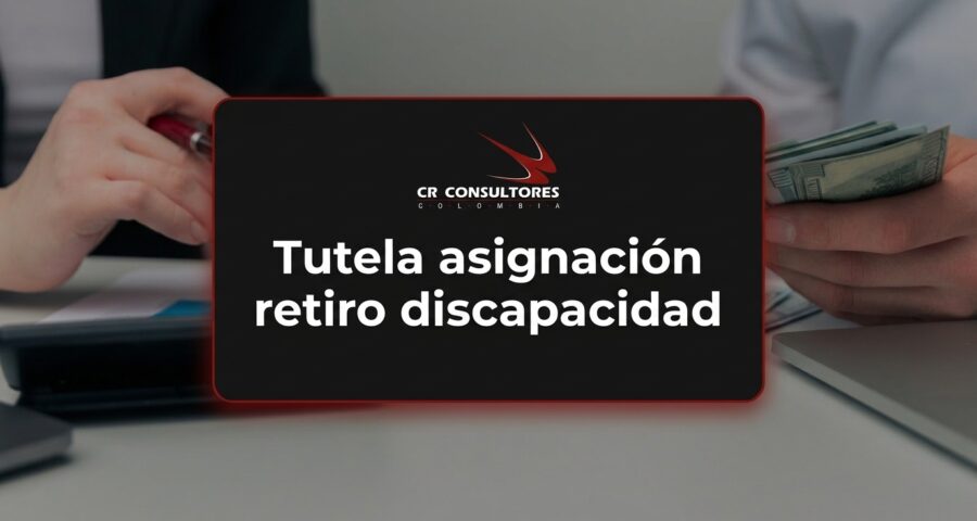 Tutela asignación retiro discapacidad