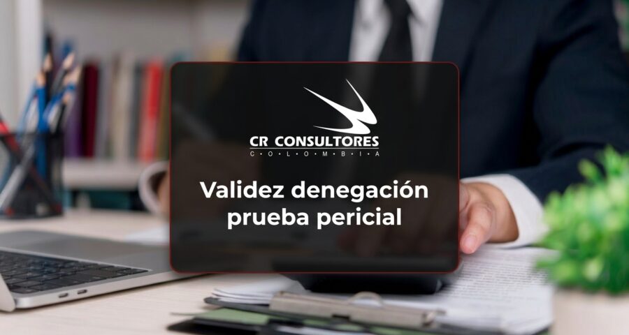 Validez denegación prueba pericial