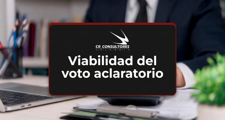 Viabilidad del voto aclaratorio