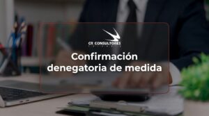 Confirmación denegatoria de medida – Fecha Publicación: 03/09/2026